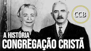 A HISTÓRIA DA CONGREGAÇÃO CRISTÃ NO BRASIL  O movimento pentecostal italiano [upl. by Eggett]