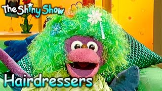 The Shiny Show  Hairdressers  S1E8 [upl. by Anne-Corinne722]