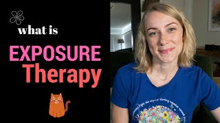 What is Exposure Therapy PTSD Anxiety OCD [upl. by Yung]