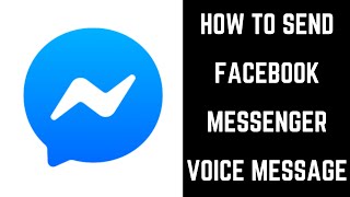 How to Send Facebook Messenger Voice Message [upl. by Couchman]