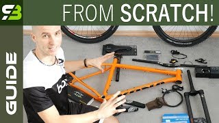 You CAN Do It Yourself How To Build A Bike From Scratch Beginners Guide [upl. by Hefter765]