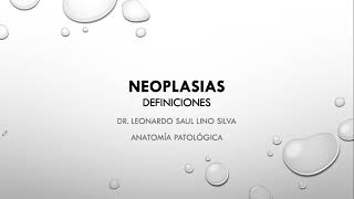 Neoplasia definiciones [upl. by Eelrak]