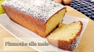 Plumcake alle mele  ricetta di Creativaincucina [upl. by Tnerb894]