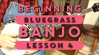 Learn to Play Bluegrass Banjo  Lesson 4 [upl. by Leoy261]