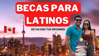 BECAS para Latinos en CANADA [upl. by Gabel]