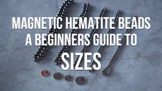 Magnetic Hematite Beads  A Beginners Guide [upl. by Tracee]