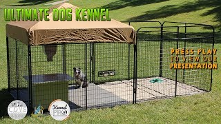 Ultimate Dog Kennel System [upl. by Frannie849]