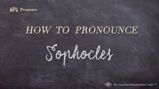 How to Pronounce Sophocles Real Life Examples [upl. by Siddra793]