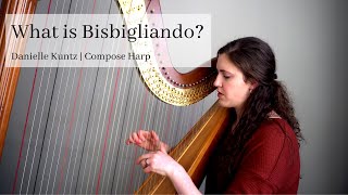 What is Harp Bisbigliando [upl. by Mulford176]