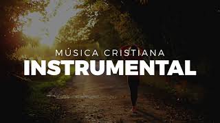 Música Cristiana Instrumental Para Orar  Heaven Instrumental [upl. by Assena]