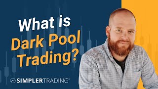 What is Dark Pool Trading  Kody Ashmore  Simpler Trading Tips [upl. by Ashla]