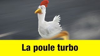 La poule turbo  Têtes à claques [upl. by Ailahs]