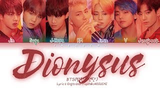 BTS 방탄소년단  Dionysus Color Coded Lyrics EngRomHan가사 [upl. by Deana]