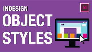 Object Styles in InDesign [upl. by Heyes]