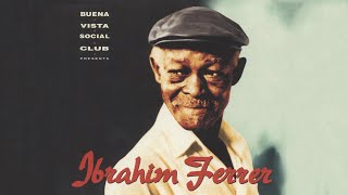 Ibrahim Ferrer  Cienfuegos Tiene Su Guaguancó Official Audio [upl. by Mano732]