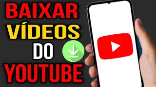 COMO BAIXAR VÍDEOS DO YOUTUBE [upl. by Auvil]