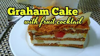 Graham Cake With Fruit Cocktail Pinoy Taste [upl. by Gentilis]