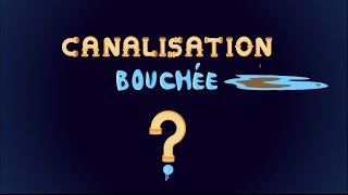 Canalisation bouchée comment déboucher [upl. by Brian]