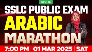 SSLC PUBLIC EXAM ARABIC  MARATHON  Xylem SSLC [upl. by Llertac650]