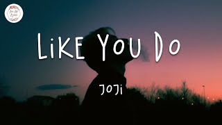 Joji  Like You Do Lyric Video [upl. by Jean865]