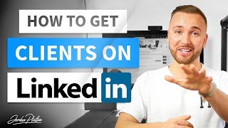 How to Use LinkedIn to Get Clients  LinkedIn Lead Generation LinkedIn Marketing [upl. by Reeves]