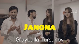 G’aybulla Tursunov  Janona Remix New Version [upl. by Girardo913]