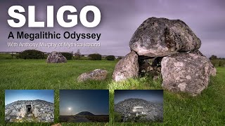 SLIGO A MEGALITHIC ODYSSEY  Carrowkeel Carrowmore and Knocknarea [upl. by Kendyl]