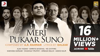 ARRahman amp Gulzar Meri Pukaar Suno  Alka  Shreya  Chithra  Sadhana Shashaa ArmaanAsees [upl. by Arocet]