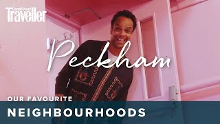 Things to do in Peckham London  Condé Nast Traveller [upl. by Cavan]