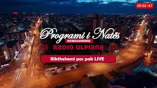 Radio Ulpiana Programi i Nates 1112023 [upl. by Flower751]