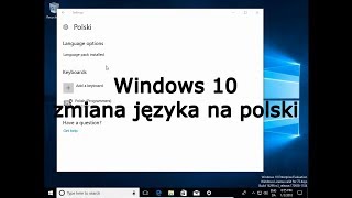 Windows 10 zmiana języka na polski [upl. by Maighdlin]