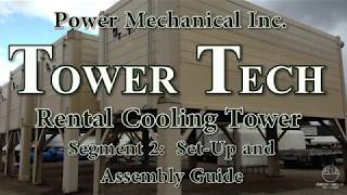 Tower Tech Cooling Towers Assembly [upl. by Janice730]