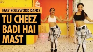 Tu Cheez Badi Hai Mast  Machine  Easy Bollywood Dance  LiveToDance with Sonali [upl. by Haropizt938]