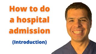 How to do a hospital admission part 1 [upl. by Linehan]