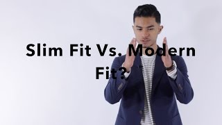 What Exactly is Slim Fit Modern Fit amp Tailored Fit [upl. by Derdle]