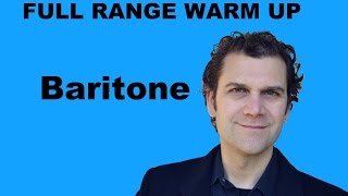 Singing Warm Up  Baritone Full Range [upl. by Lleret]