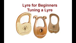 How to Tune Your Lyre Quick Guide [upl. by Lrem]