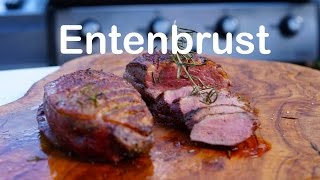 Entenbrust vom Grill [upl. by Aipmylo]