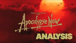 Apocalypse Now  ANALYSIS Part One [upl. by Mcarthur]