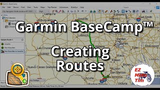 Garmin BaseCamp™ Creating Routes [upl. by Enovi910]