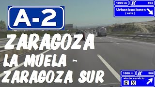 A2 Zaragoza  Autovía del Nordeste  Tramo La Muela  Zaragoza Sur  A2 Highway  Aragón  Spain [upl. by Attennek]