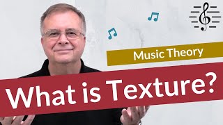 What is Texture  Music Theory [upl. by Yrhcaz227]