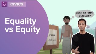 Equality Vs Equity  Class 6  Civics  Learn With BYJUS [upl. by Yesteb]