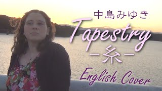 中島みゆき  糸 English Cover [upl. by See199]