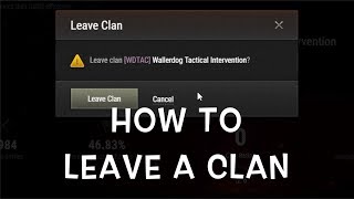 World of Tanks  How to Leave a Clan [upl. by Levey]