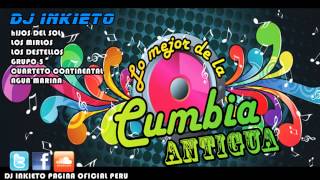 MIX CUMBIAS ANTIGUAS DJ INKIETO PERÚ 2013 [upl. by Nidorf]