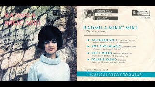 Radmila MikićMiki – Moj Bivši Mladić Yesterday Man 1966  vinyl mono [upl. by Terence]