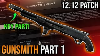 Gunsmith Part 1 Mechanic Task  Escape From Tarkov  Updated for 1212 [upl. by Deer]