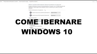 Come ibernare Windows 10 [upl. by Morse]