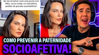 Como Se Prevenir Da Paternidade Socioafetiva E Pensão Socioafetiva [upl. by Rebeka583]